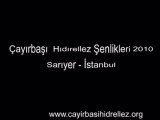 8 Mayıs 2010 - Çayırbaşı Hıdrellez Şenlikleri