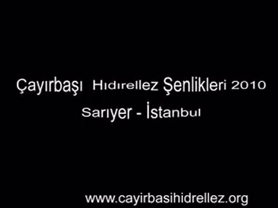 8 Mayıs 2010 - Çayırbaşı Hıdrellez Şenlikleri
