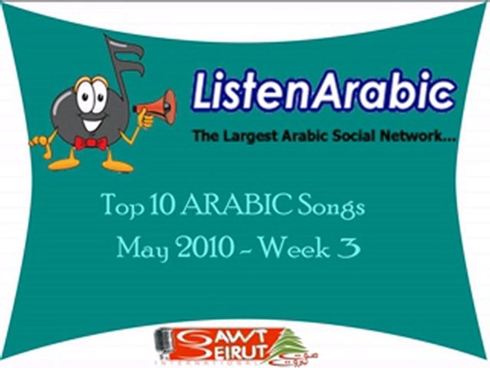 Top 10 Arabic songs May 2010 week 4