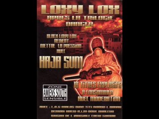 LOXY LOX LOS MALOS              BIEN OU KOI