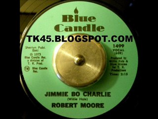 ROBERT MOORE JIMMIE BO CHARLIE 1973