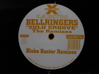 Bellringers.Zulu Groove.Blake Baxter Remixes.
