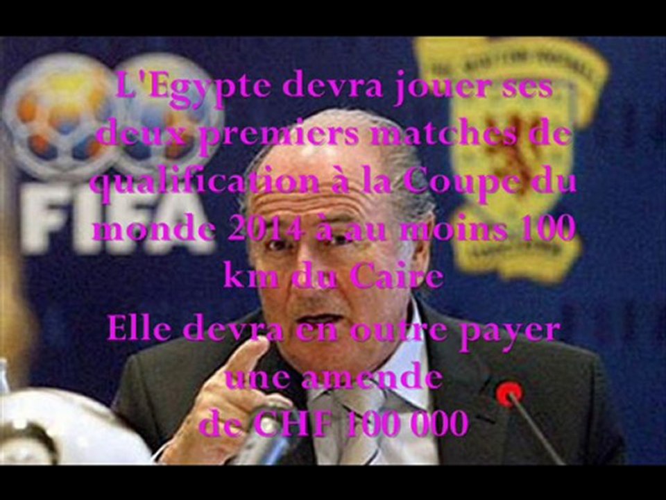 Algerie Vs Egypte Les sanctions de l'Egypte 18.05.2010