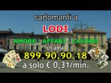 Cartomanti a Lodi 899.90.90.18
