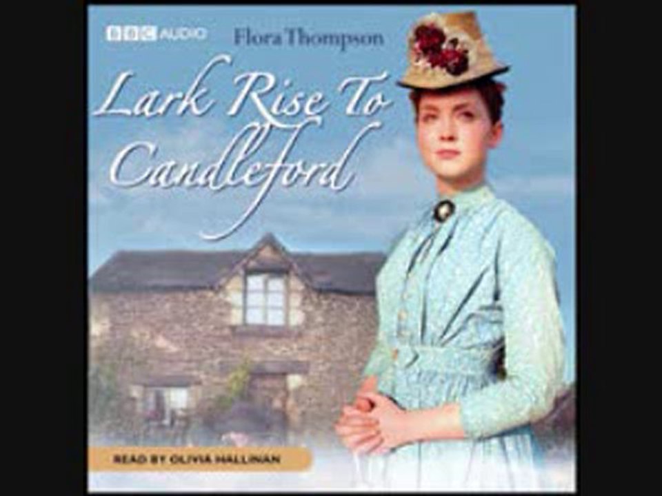 Lark Rise to Candleford by Flora Thompson