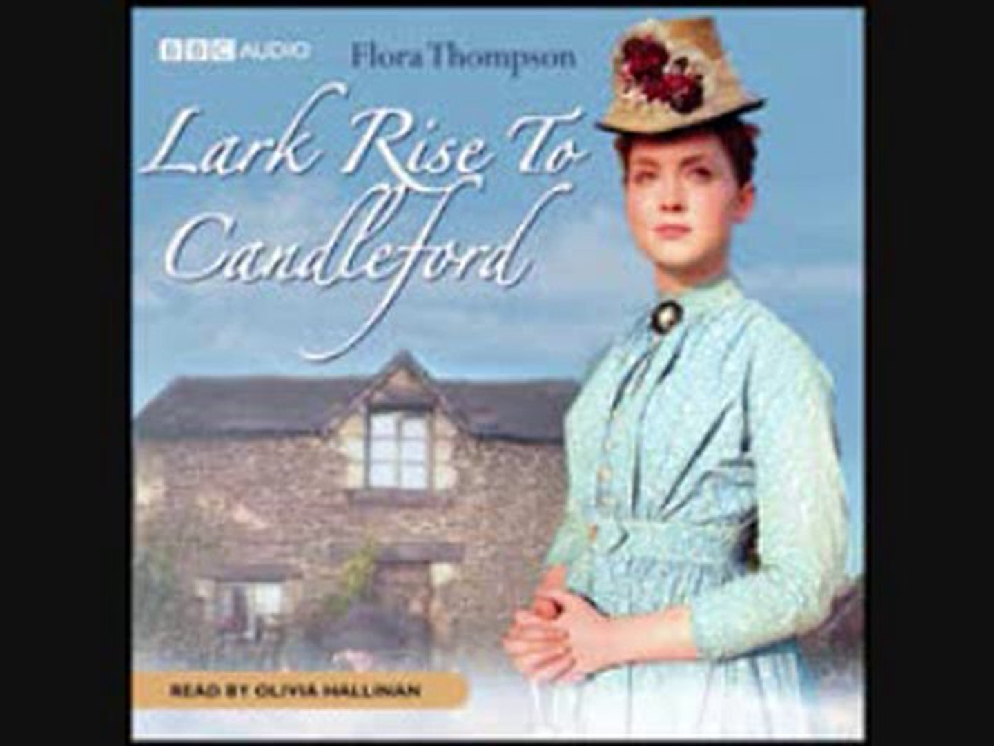 ⁣Lark Rise to Candleford by Flora Thompson