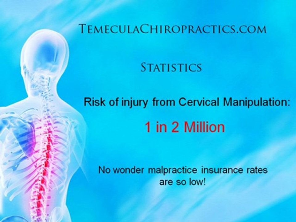 Temecula Chiropractor - Are Treatments Safe