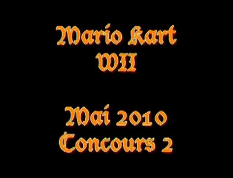 Mario Kart WII - Concours de Mai 2010 n° 2