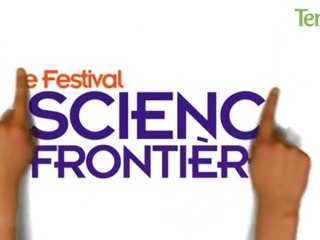Le 26ème Festival Science Frontières