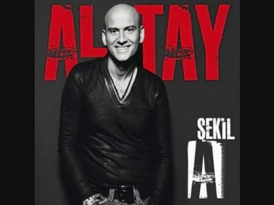 ALTAY-SENİ BEN BÜYÜTTÜM 2010 YENİ ALBÜM