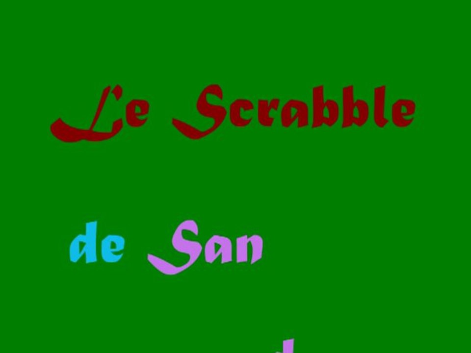 le scrabble de Sandrine
