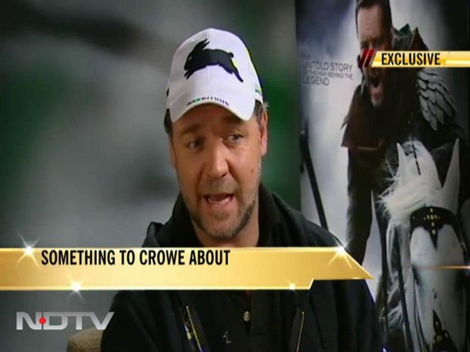 Russell Crowe on playing Robin Hood
