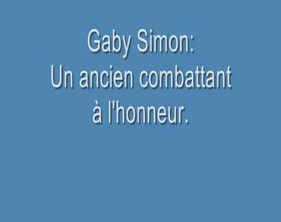 Gaby Simon: un ancien combattant à l'honneur