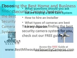 Milwaukee Security Cameras Systems & DVR Security Systems