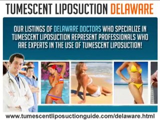 Tumescent Liposuction Delaware