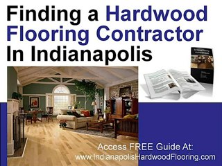 Finding A Hardwood Flooring Contractor In Indianapolis