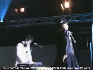Disco Party avec WOTAKU WORLD DISCO (Chibi Japan Expo09) p2