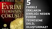 20 SORUDA EVRİM TEORİSİNİN ÇÖKÜŞÜ - 5