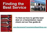 Sacramento Transmission Repair Shop