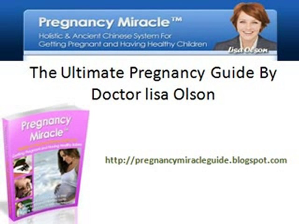 The Ultimate Pregnancy Guide By Doctor Lisa Olson