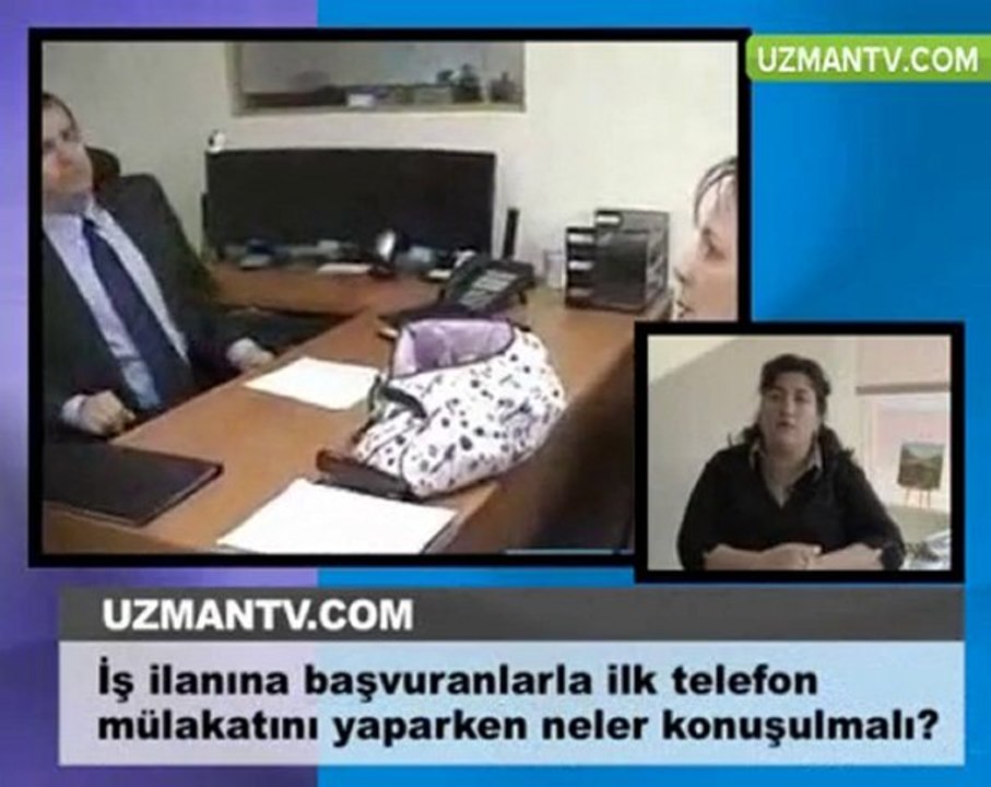 başvuranlarda telefondaki ilk mülakat nasıl yapılmalı