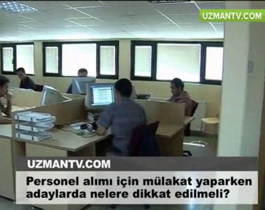 personel alımı için mülakat yaparken nelere dikkat edilmedi