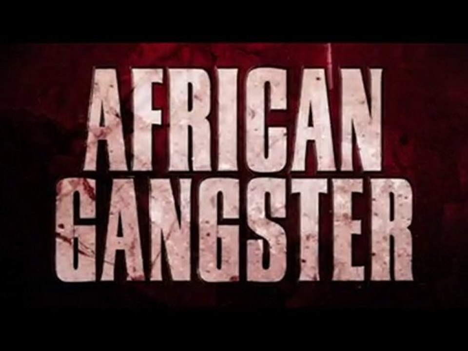 AFRICAN GANGSTER • BANDE ANNONCE OFFICIELLE • DVD LE 21 JUIN