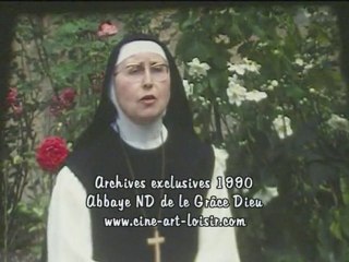 Abbaye N D  de la  Grâce dieu film JC Guerguy archives 1990