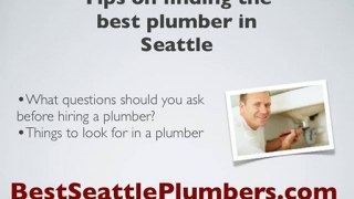 Choose the Best Plumber In Seattle