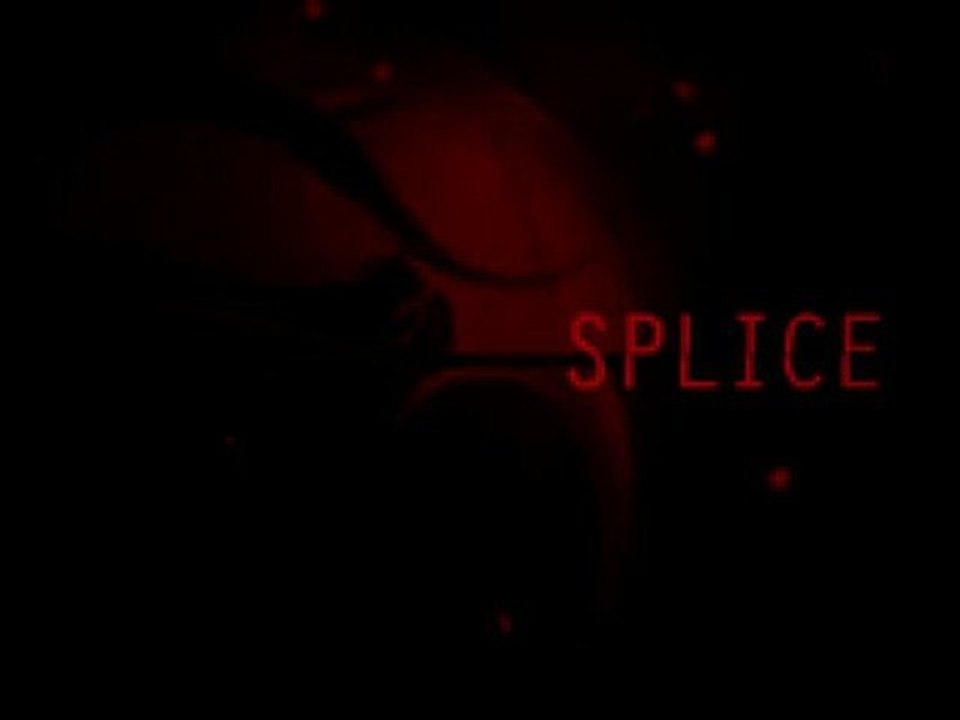 Splice Trailer VO