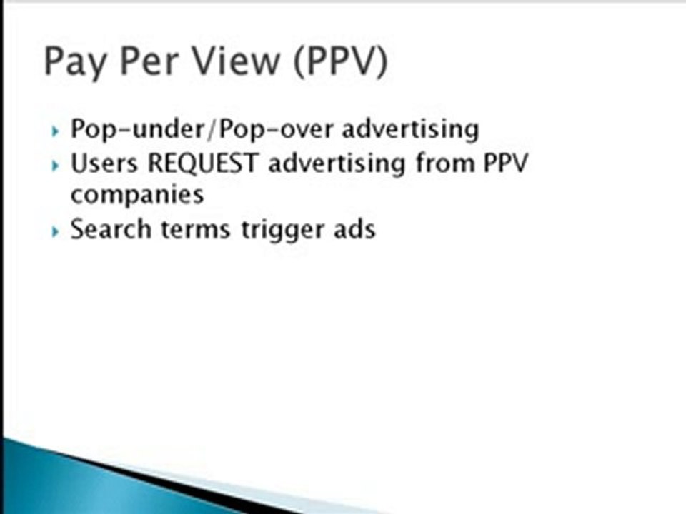 Say Goodbye To Pay-Per-Click and Hello To Pay Per View