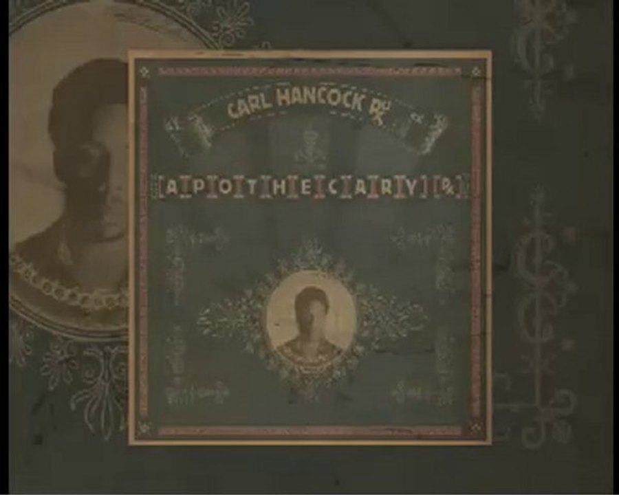Carl Hancock Rux - Apothecary RX