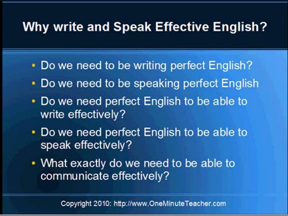 Teach Effective or Perfect English?