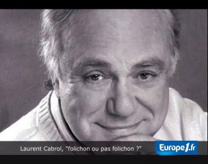 Laurent Cabrol, l'interview folichonne
