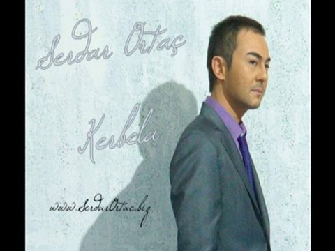 Serdar Ortaç - Kerbela