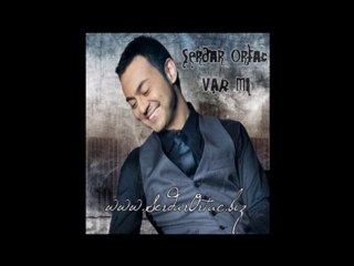 Serdar Ortaç - Var mı ? [2010]
