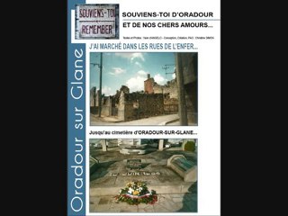 SOUVENEZ-VOUS D'ORADOUR ET DE NOS CHERS AMOURS