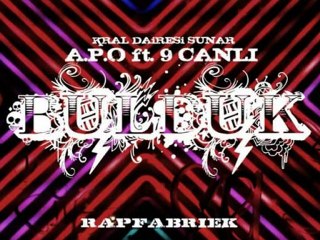 A.P.O ft 9 canlı - BuLduk