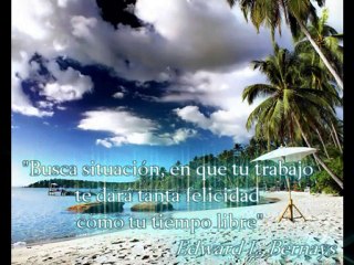 Como ser feliz - Frases de la felicidad