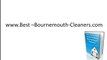 Avoid Being Ripped Off By a Bournemouth Cleaner