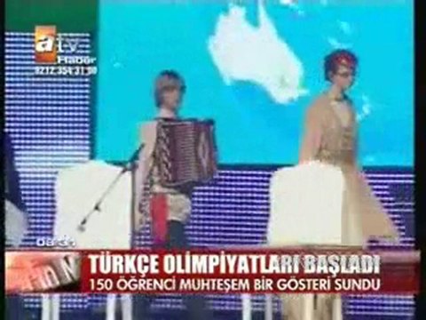 8.TÜRKÇE OLİMPİYATLARI BAŞLADI GALA ATV 2010