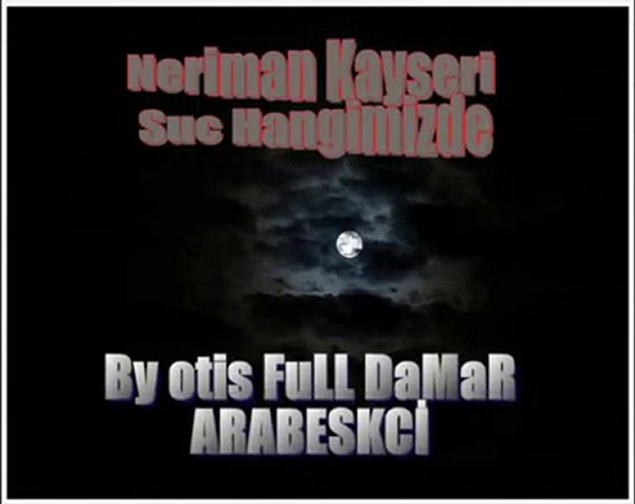 Neriman Kayseri - Suç Hangimizde