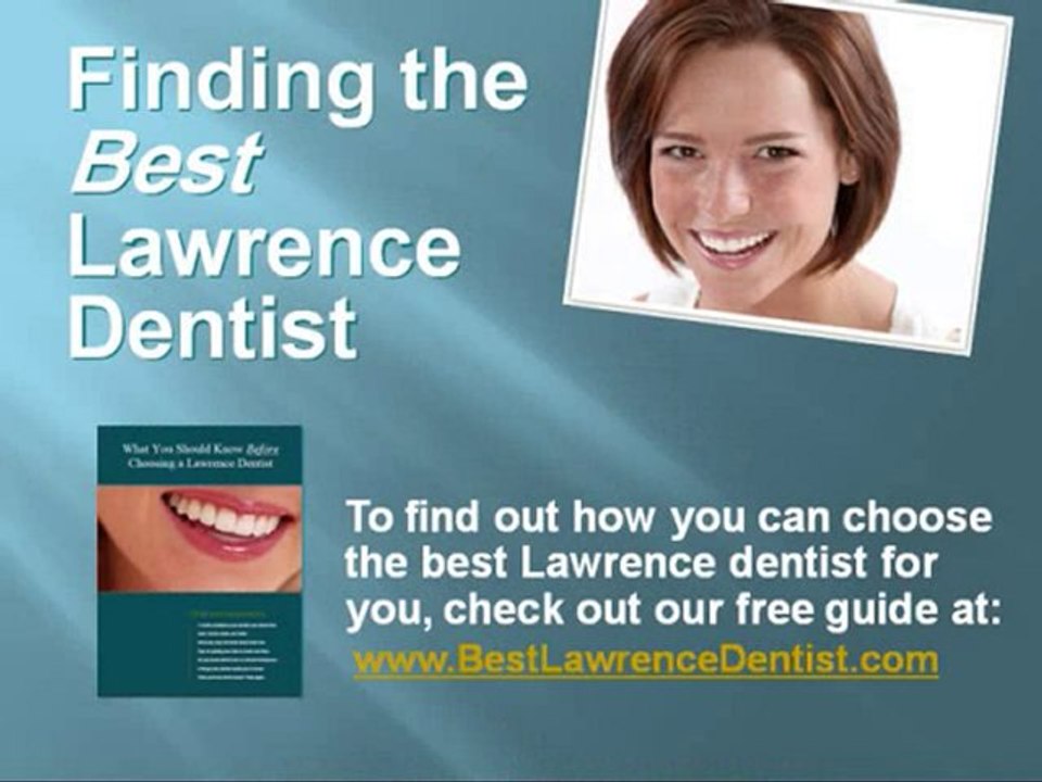 Best Lawrence Dentist