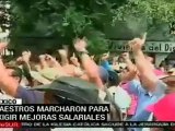 En México maestros marcharon exgiendo mejoras salariales