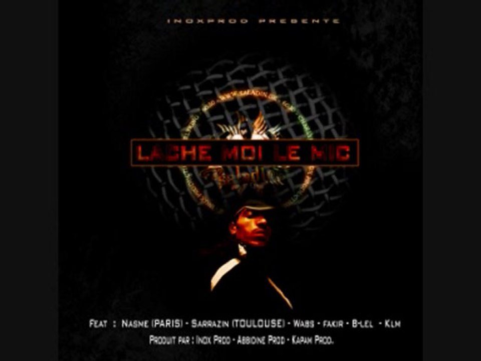 SALADIN - LACHE MOI LE MIC - (ABBIDINE PROD RIP)