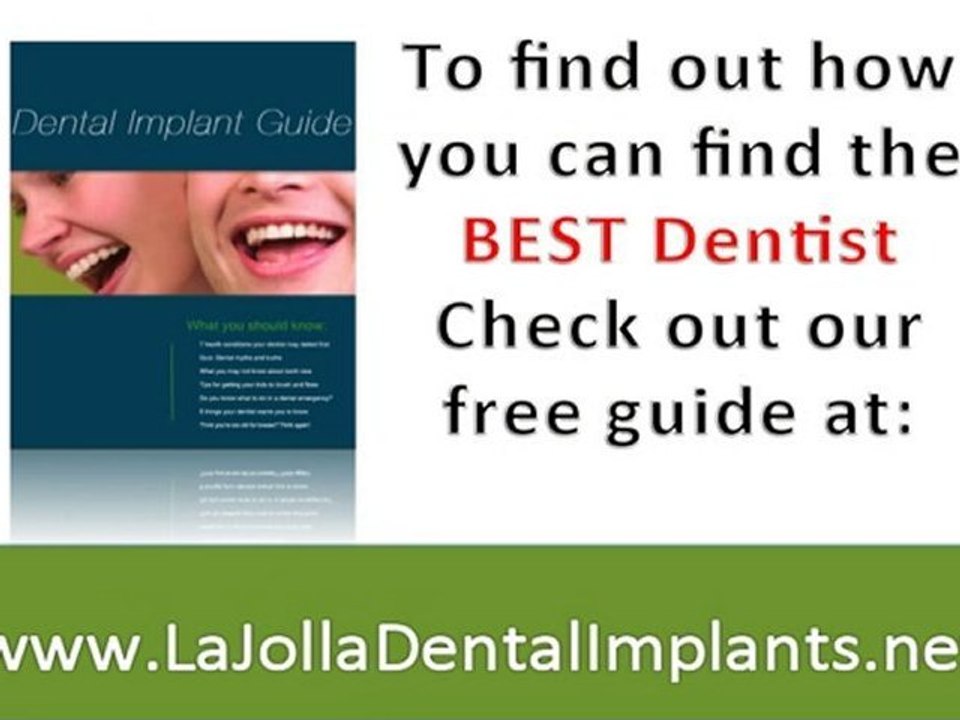 "Dental Implants, Dentists, LaJolla Dentist San Diego"
