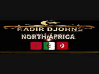NORTH AFRICA 2010 KADIR DJOHNS MEDLEY BEST SONS DU MAGHREB !