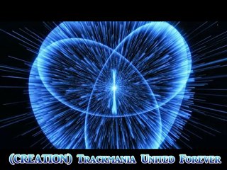 (CREATION) Trackmania United Forever
