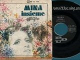 MINA - Insieme / Viva lei - 45 GIRI 1970