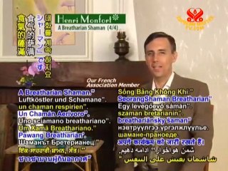 Henri Monfort:A Breatharian Shaman - P4/4 (In French)